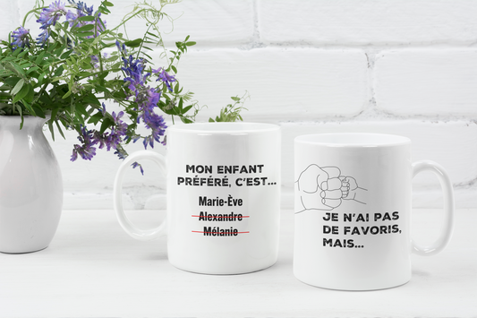 Tasse à café - Mon enfant préféré c'est ... Personnalisable