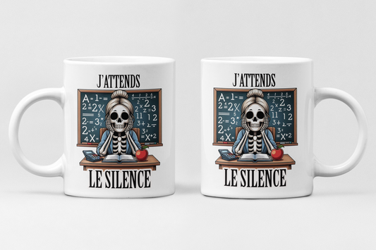 Tasse à café - J'attends le silence