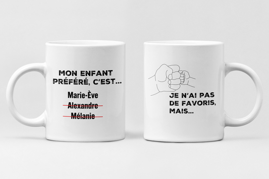 Tasse à café - Mon enfant préféré c'est ... Personnalisable