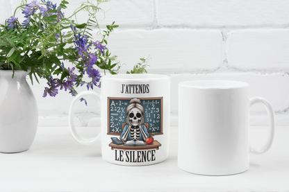 Tasse à café - J'attends le silence