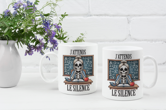 Tasse à café - J'attends le silence